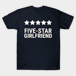 Five star girlfriend T-Shirt